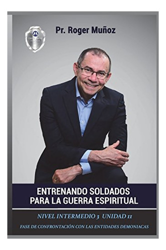 Libro : Entrenando Soldados Para La Guerra Espiritual - _ha