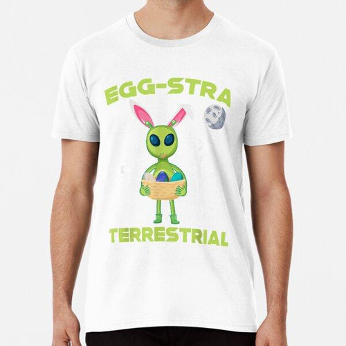 Remera Outer Space Eggs Extra Terrestial Alien Easter Eggs T