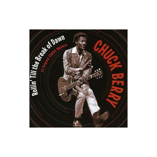 Berry Chuck Rollin Till The Break Of Dawn Usa Import Cd