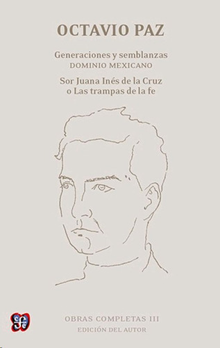 Obras Completas 3. Octavio Paz / Generacione, De Paz, Octavio. Editorial Fce (fondo De Cultura Economica), Tapa Dura En Español, 2014