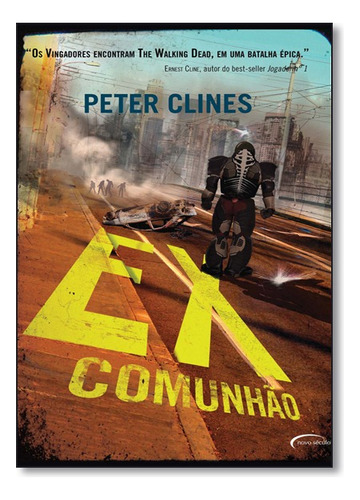 Ex-comunhao, De Peter Clines. Editora Novo Século Em Português