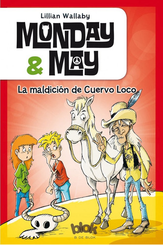 Monday & May 4 La Maldicion De Cuervo Loco - Wallaby,lillian
