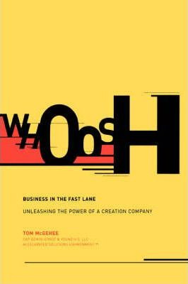 Libro Whoosh : Business In The Fast Lane - Tom Mcgehee