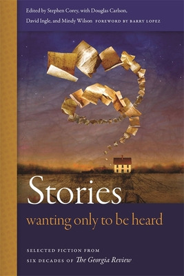 Libro Stories Wanting Only To Be Heard: Selected Fiction ...