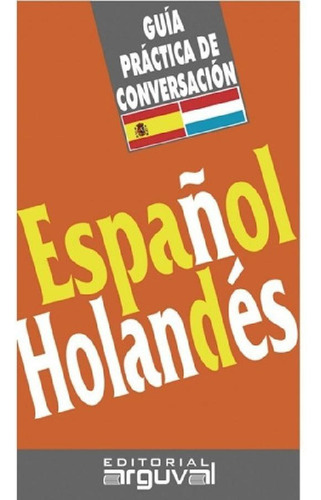 Libro - Español Holandes Guia Practica De Conversacion