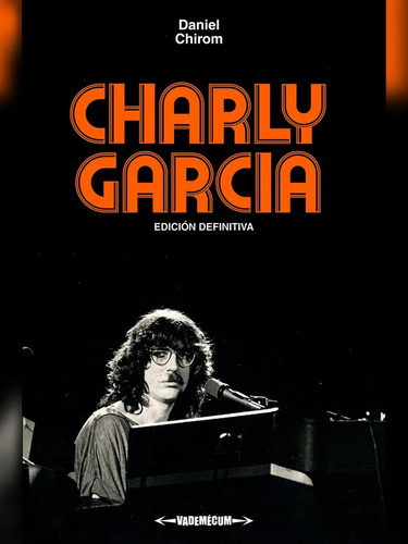 Charly Garcia Conversaciones 1982 - Daniel Chirom - Libro