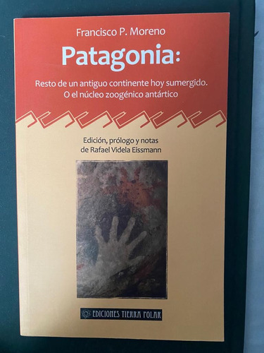 Patagonia, Restos De Un Antiguo Continente Hoy Sumergido 