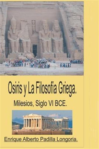 Siglo Vi Bce Milesio - By Enrique A Padilla Longoria