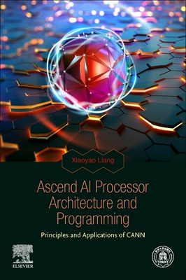 Libro Ascend Ai Processor Architecture And Programming: P...