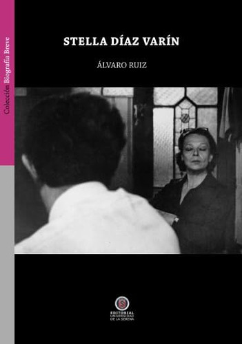 Libro: Stella Díaz Varín (spanish Edition)