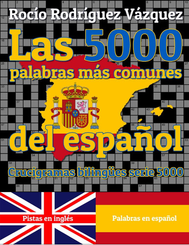 Libro: Las 5000 Palabras Más Comunes Del Español Pistas En