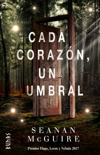 Cada Corazón, Un Umbral - Mcguire, Seanan
