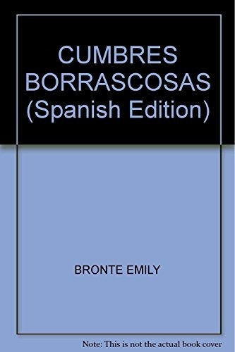 Cumbres Borrascosas - La Estacion, De Brontë, Emily. Editorial Est.mandioca, Tapa Blanda En Español