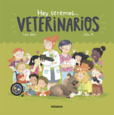 Hoy Seremos Veterinarios