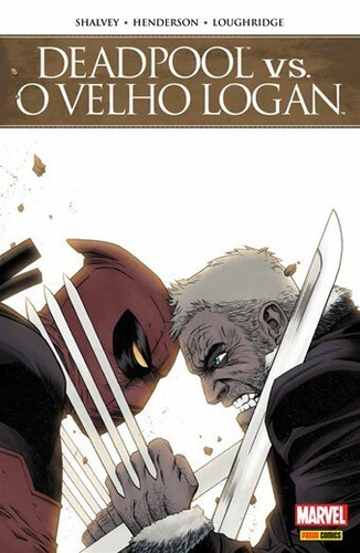 Deadpool Vs. O Velho Logan, De Declan Shalvey., Vol. 1. Editora Panini, Capa Mole Em Português, 2019