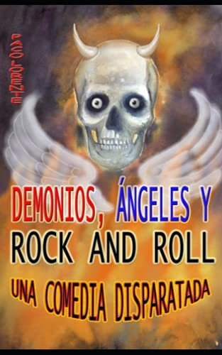 Libro : Demonios, Angeles Y Rock And Roll - Lorente, Paco