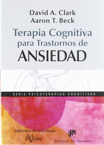 Libro: Terapia Cognitiva Trastornos Ansiedad