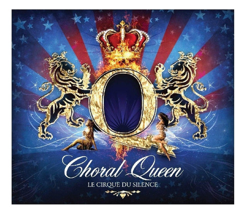 Le Cirque Du Silence Choral Queen Cd Nuevo Cerrado En Stoc 