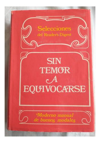 Sin Temor A Equivocarse - Selecciones Del Readers Digest