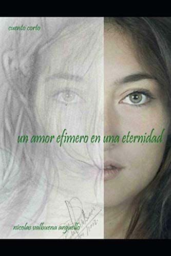 Libro: Un Amor Efímero Una Eternidad (doce Cuentos D