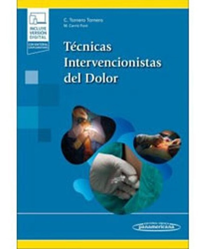 Tecnicas Intervencionistas Del Dolor