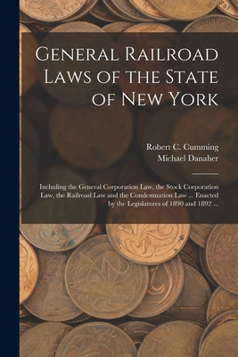 Libro General Railroad Laws Of The State Of New York: Inc...