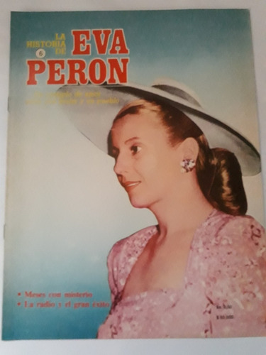 La Historia De Eva Perón Fascículo N° 6. 1983 Villa Luro 