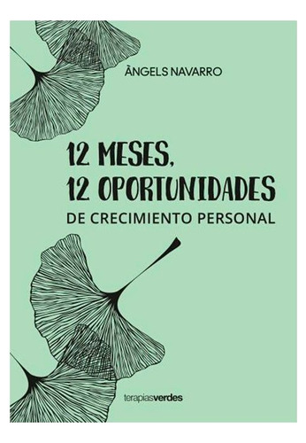 Libro 12 Meses, 12 Oportunidades De Crecimiento Personal