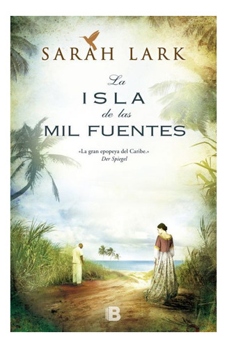 La Isla De Las Mil Fuentes