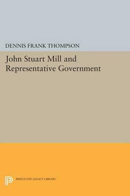 Libro John Stuart Mill And Representative Government - De...