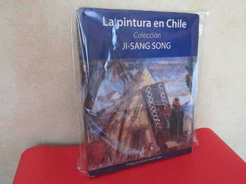 Catalogo La Pintura En Chile Coleccion Ji-sang Song Firmado