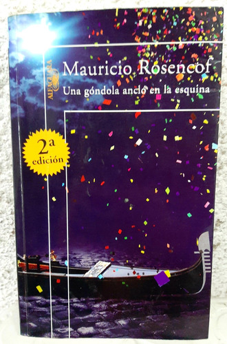 Librouna Góndola Anclo En La Esquinade Mauricio Rosencof