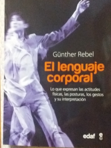 El Lenguaje Corporal  Günther Rebel Que Expresan Posturas