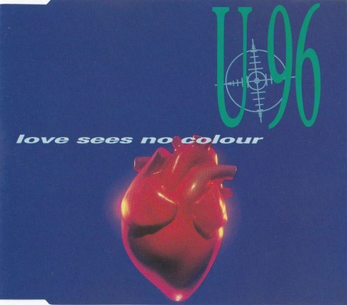 U96 - Love Sees No Colour Maxi-cd 1993 Dj Euromaster