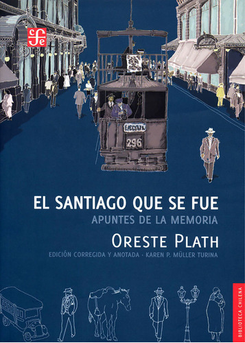 Libro El Santiago Que Se Fue - Oreste Plath