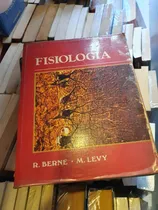 Comprar Fisiología - R. Berne & M. Levy - Ed Mosby