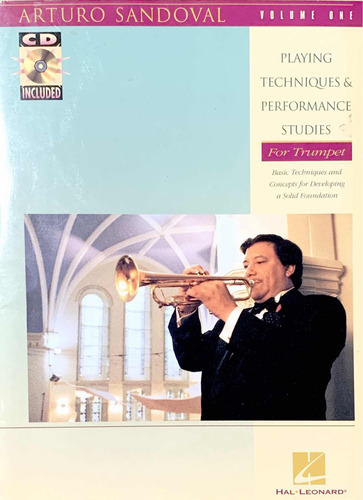 Arturo Sandoval Playing Techniques For Trumpet 3 Libros