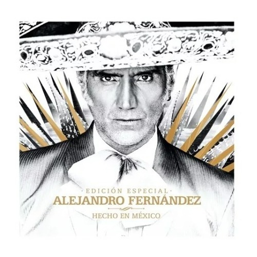 Alejandro Fernandez Hecho En Mexico Cd Pol