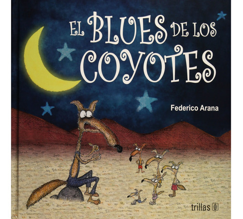 El Blues De Los Coyotes