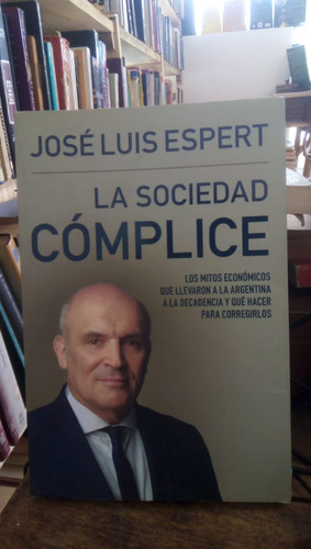 La Sociedad Complice - J. L. Espert