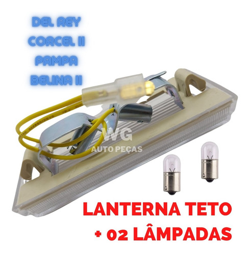 Lanterna Luz Teto Corcel Belina 2 Ii Del Rey Pampa Com Lamp