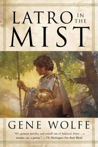 Latro In The Mist, De Gene Wolfe. Editorial St Martins Press, Tapa Blanda En Inglés