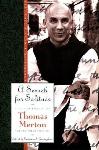 A Search For Solitude, De Thomas Merton. Editorial Harpercollins Publishers Inc, Tapa Blanda En Inglés