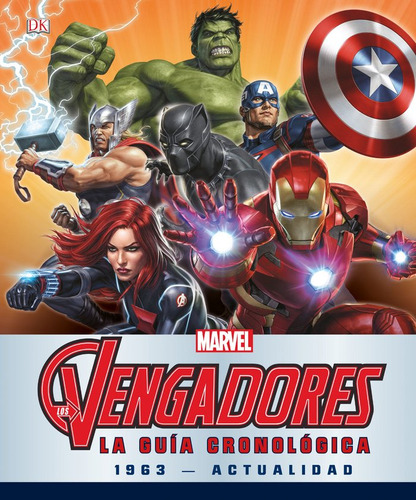 Vengadores La Guia Cronologica,los - Marvel