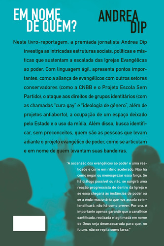 Em nome de quem?: A bancada evangélica e seu projeto de poder, de Dip, Andrea. Editorial Editora José Olympio Ltda., capa mole em português, 2018