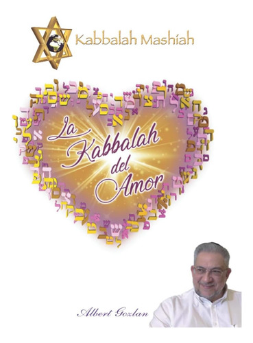 Libro: La Kabbalah Del Amor (spanish Edition)