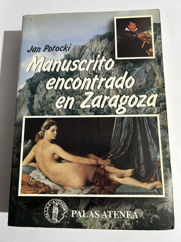 Libro Manuscrito Encontrado En Zaragoza - Potocki - Grande