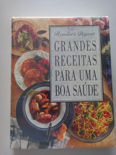 Livro, Grandes Receitas Para Uma Boa Saúde, Reader's Digest