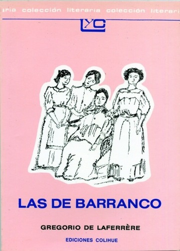 Las De Barranco - Gregorio De Laferrère