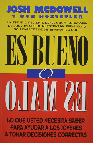 Libro: Es Bueno O Es Malo (spanish Edition)